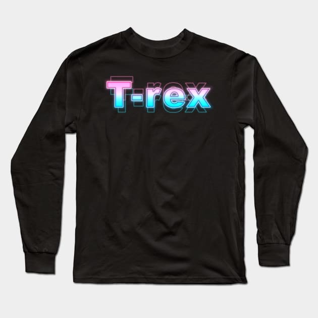 T-rex Long Sleeve T-Shirt by Sanzida Design